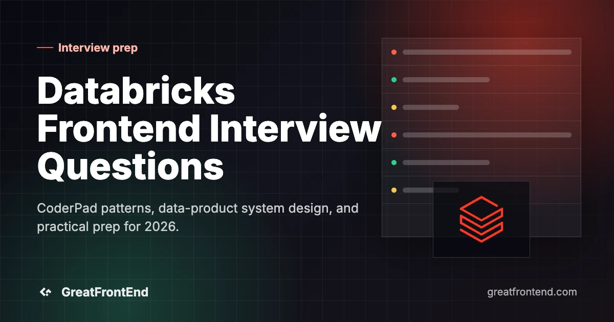 Databricks Frontend Interview Questions: Prep Guide for 2026