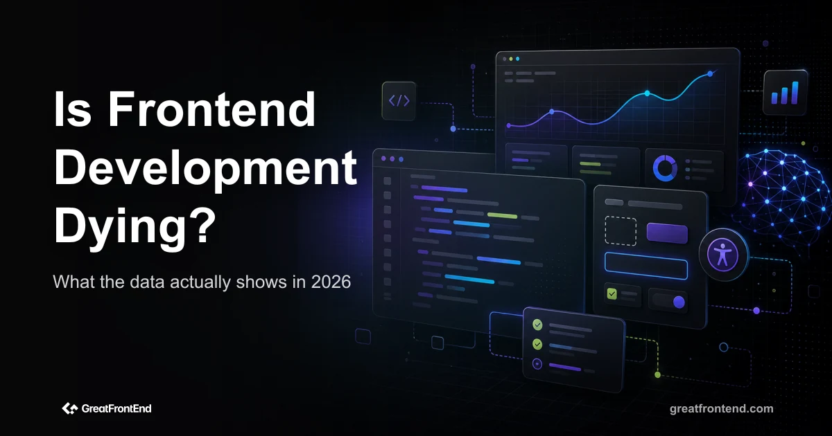 Is Frontend Development Dying? What the Data Actually Shows in 2026